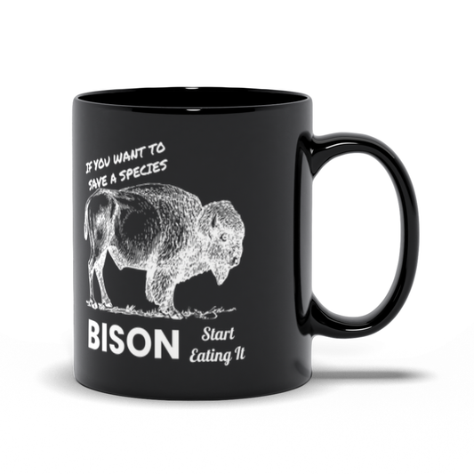 If You Want To Save A Species Start Eating It Black Mugs